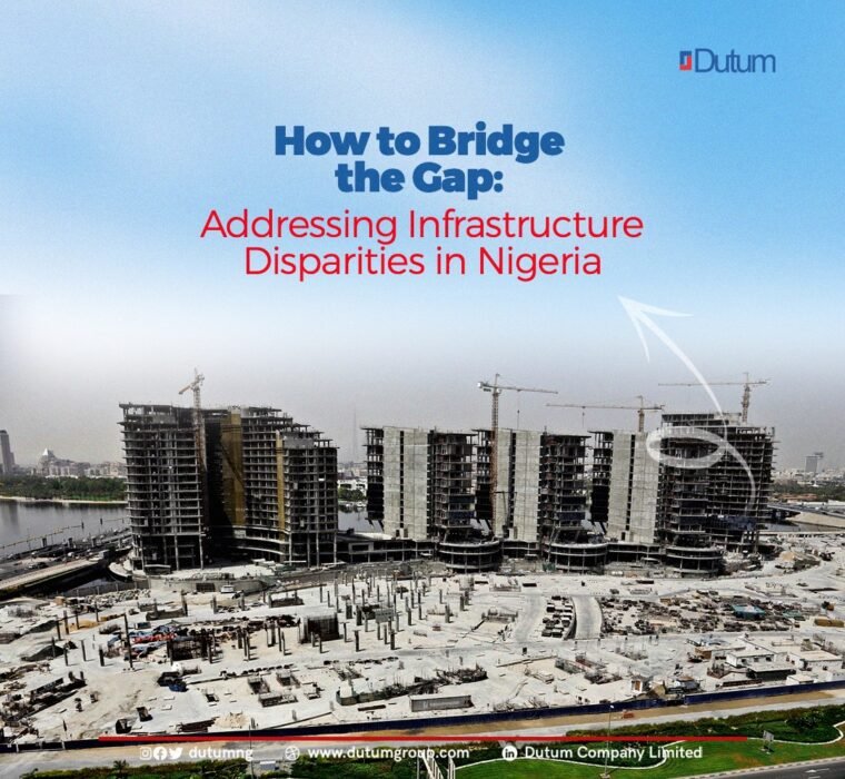 Addressing Infrastructure Disparities in Nigeria